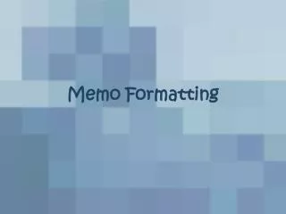 Memo Formatting