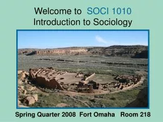 Welcome to SOCI 1010 Introduction to Sociology