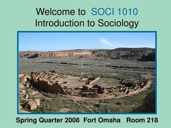welcome to soci 1010 introduction to sociology