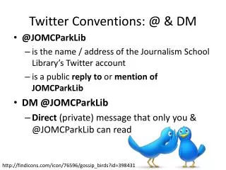 Twitter Conventions: @ &amp; DM