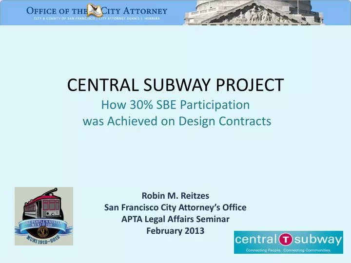 central subway project how 30 sbe participation was achieved on design contracts