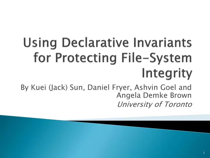 using declarative invariants for protecting file system integrity