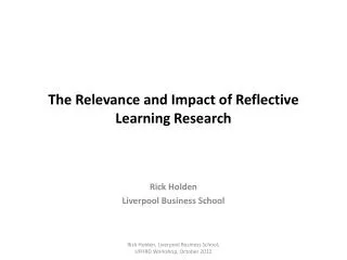 The Relevance and Impact of Reflective Learning Research