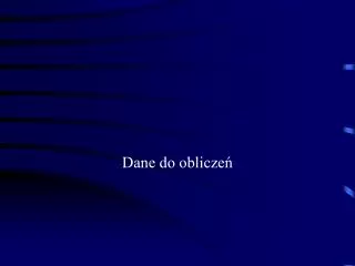 dane do oblicze
