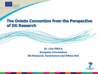 The Oviedo Convention from the Perspective of DG Research