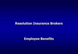 Resolution Insurance Brokers Employee Benefits