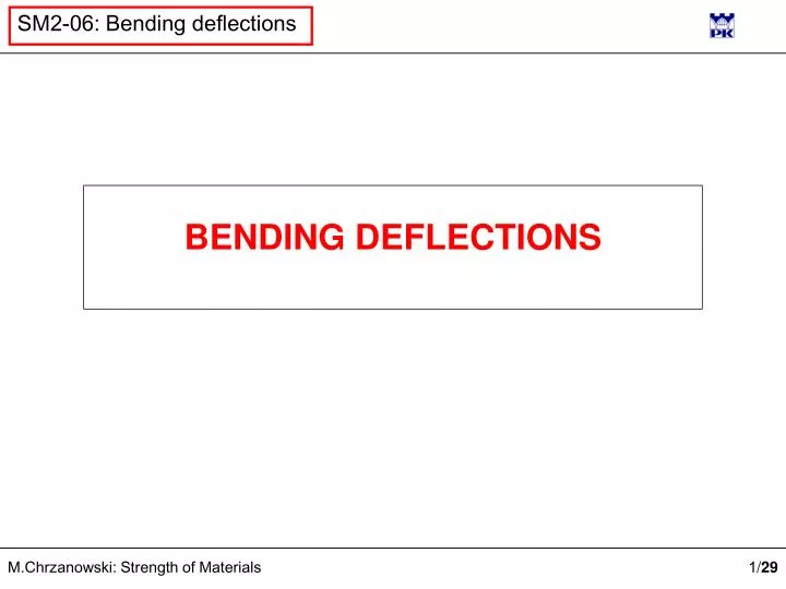 bending deflections
