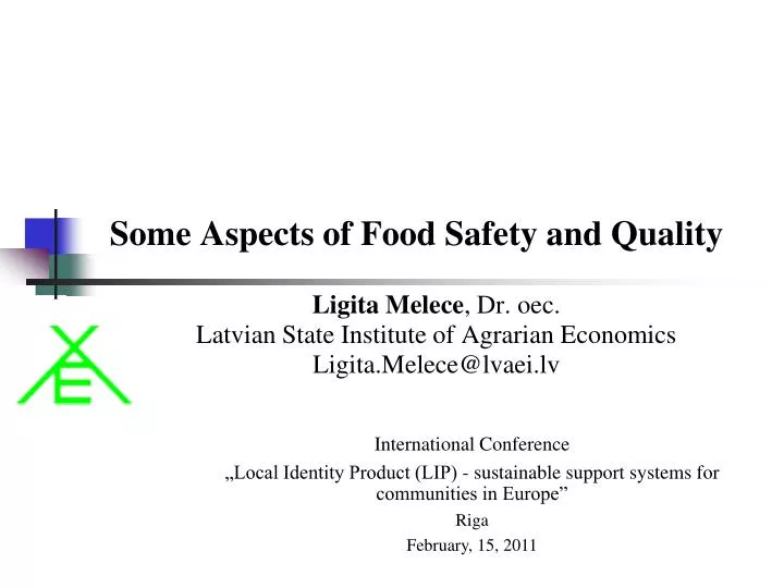 some aspects of food safety and quality