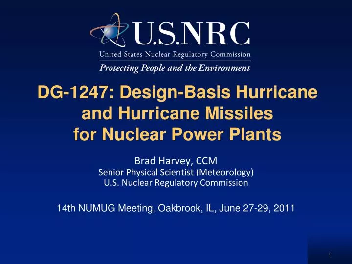 dg 1247 design basis hurricane and hurricane missiles for nuclear power plants