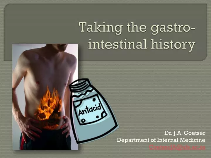 taking the gastro intestinal history