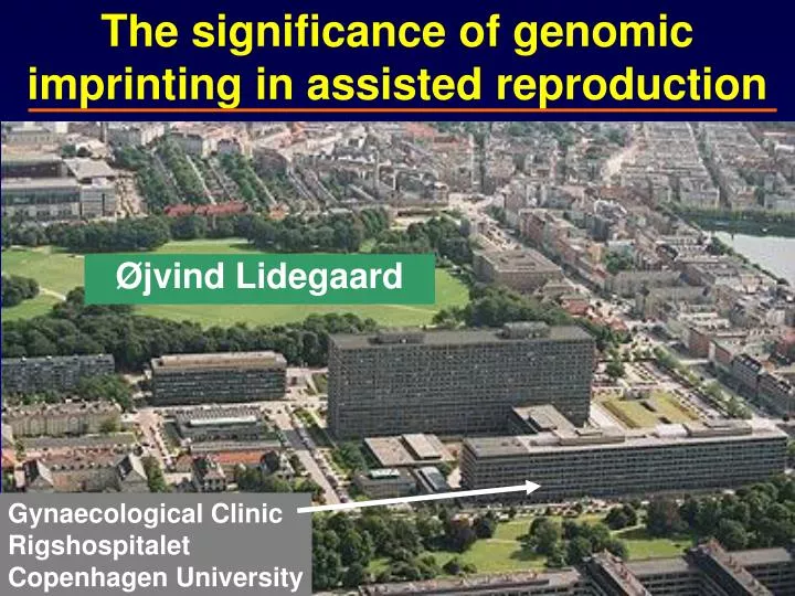 the significance of genomic imprinting in assisted reproduction