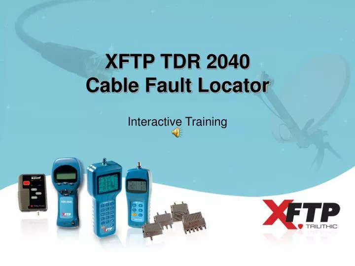 xftp tdr 2040 cable fault locator