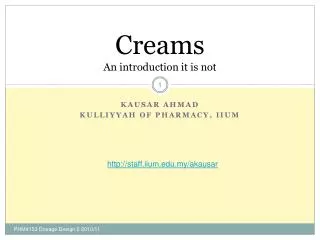 Creams An introduction it is not