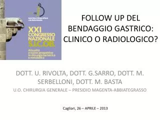 follow up del bendaggio gastrico clinico o radiologico