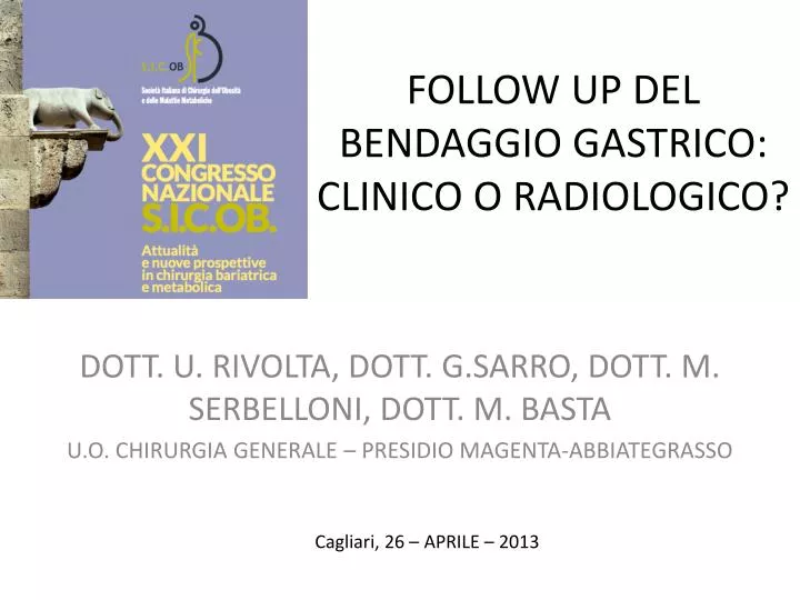 follow up del bendaggio gastrico clinico o radiologico