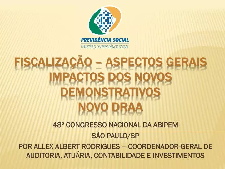 fiscaliza o aspectos gerais impactos dos novos demonstrativos novo draa