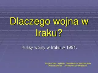dlaczego wojna w iraku