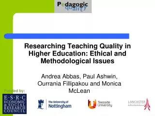 Researching Teaching Quality in Higher Education: Ethical and Methodological Issues