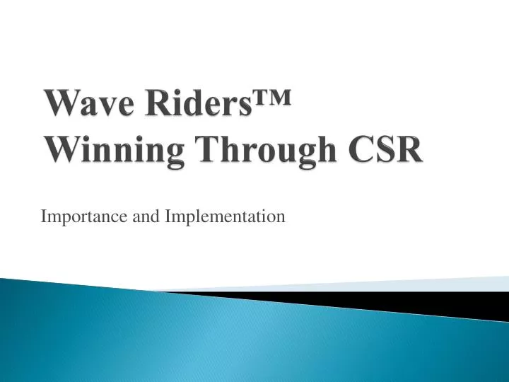 wave riders winning through csr