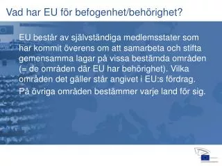 vad har eu f r befogenhet beh righet