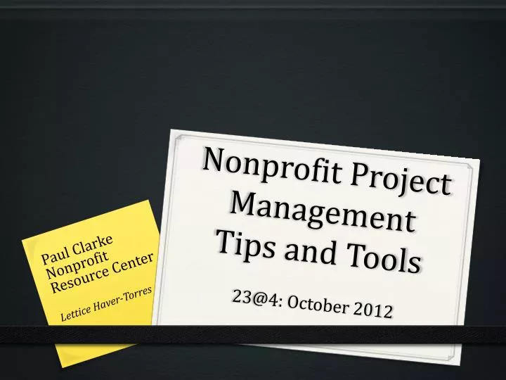 nonprofit project management tips and tools 23@4 october 2012