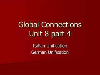 global connections unit 8 part 4