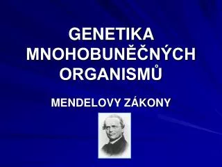 genetika mnohobun n ch organism