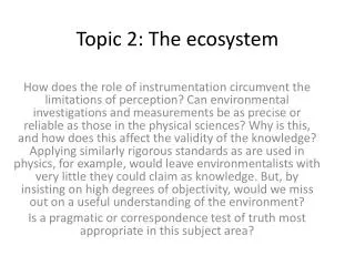 Topic 2: The ecosystem