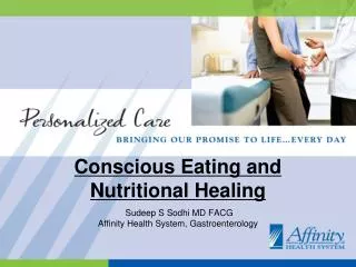 Conscious Eating and Nutritional Healing