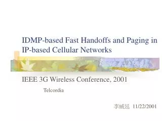 IDMP-based Fast Handoffs and Paging in IP-based Cellular Networks