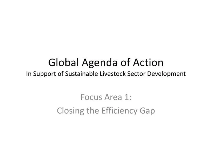 global agenda of action in support of sustainable livestock sector development