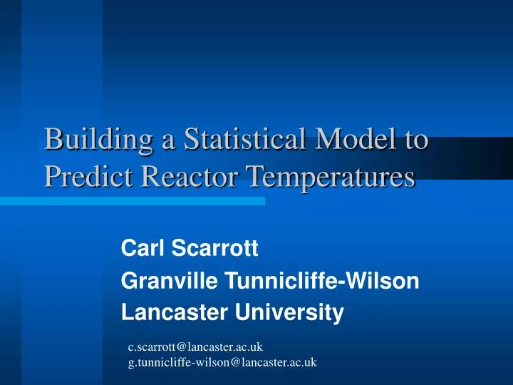 building a statistical model to predict reactor temperatures