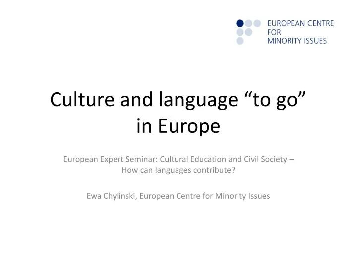 culture and language to go in europe