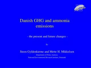 Danish GHG and ammonia emissions