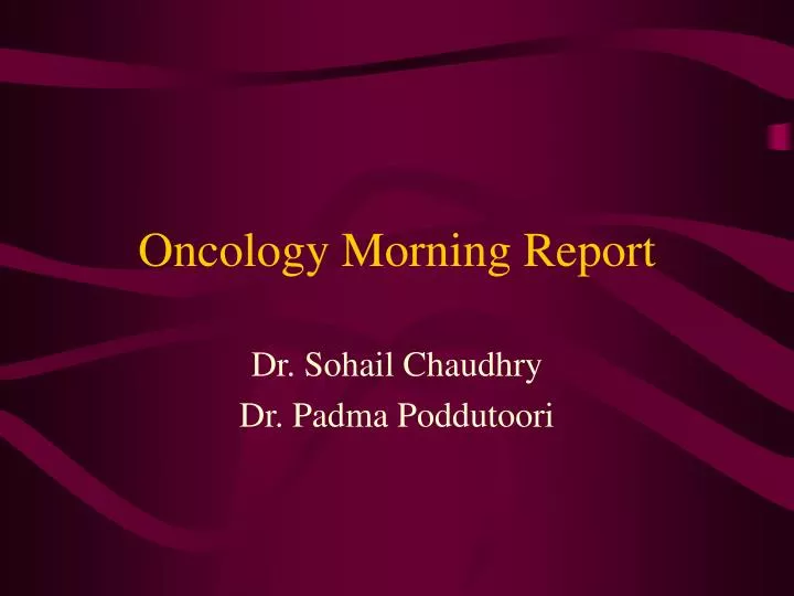 oncology morning report