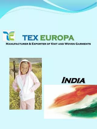 TEX EUROPA Manufacturer &amp; Exporter of Knit and Woven Garments