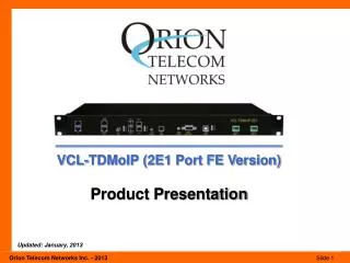 VCL-TDMoIP (2E1 Port FE Version) Product Presentation