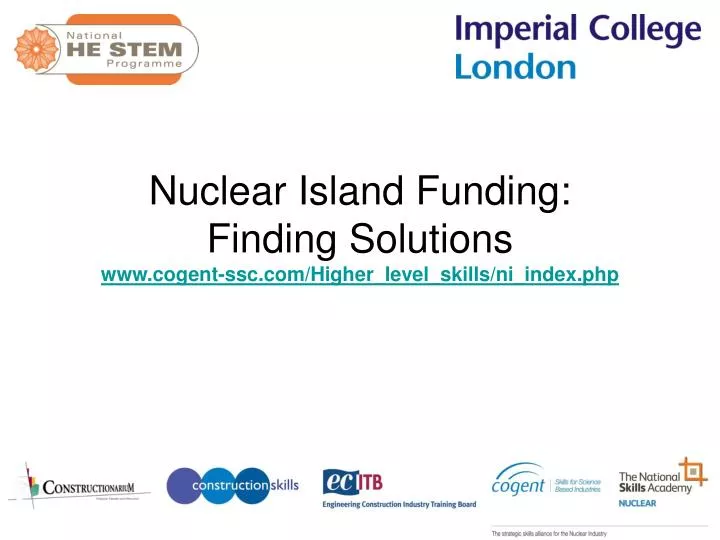 nuclear island funding finding solutions www cogent ssc com higher level skills ni index php