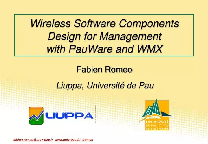 wireless software components design for management with pauware and wmx