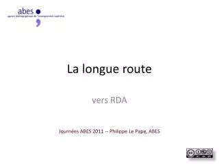 la longue route