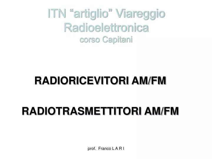 itn artiglio viareggio radioelettronica corso capitani