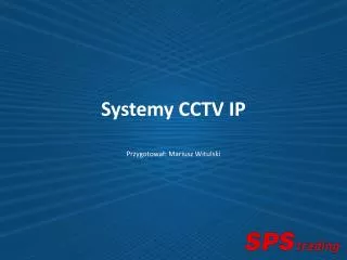 Systemy CCTV IP