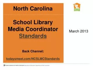 North Carolina School Library Media Coordinator Standards