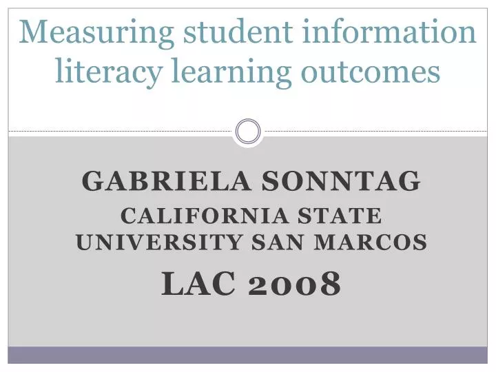 measuring student information literacy learning outcomes