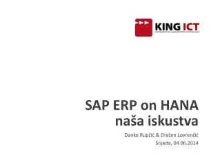 sap erp on hana na a iskustva