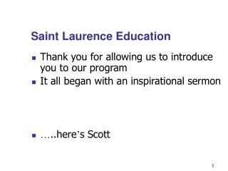 Saint Laurence Education