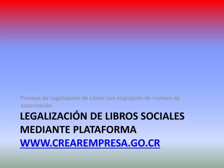 legalizaci n de libros sociales mediante plataforma www crearempresa go cr