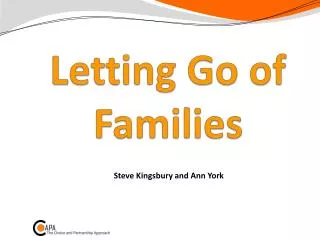 Letting Go of Families