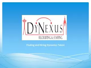 Finding and Hiring Dynamics Talent