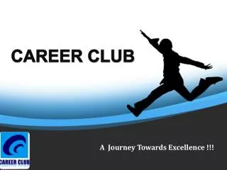 A Journey Towards Excellence !!!